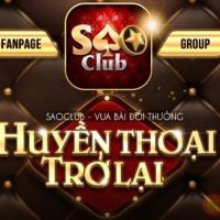 SaoClub | Sao Club Ông Trùm Dòng Game Nổ Hũ Trở Lại